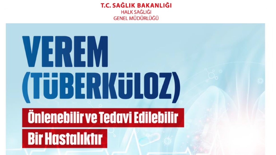 Verem Eğitimi ve Farkındalık Haftası (07-13 Ocak 2024)